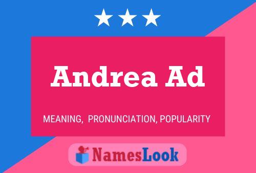 Andrea Ad Name Poster