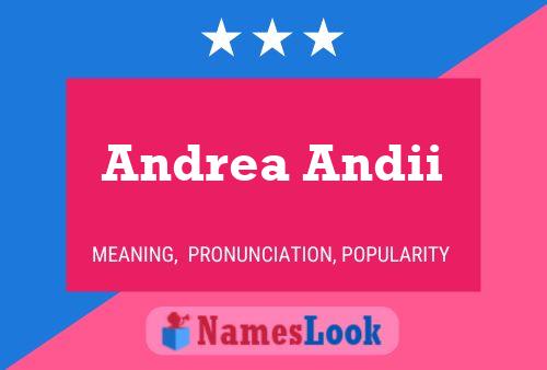 Andrea Andii Name Poster