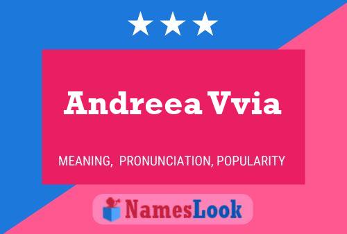 Andreea Vvia Name Poster