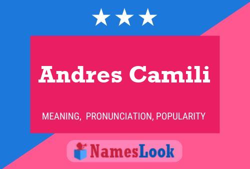 Andres Camili Name Poster