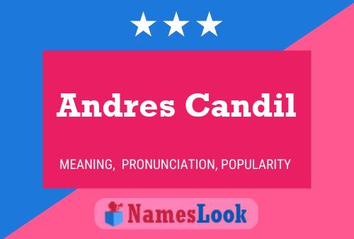 Andres Candil Name Poster