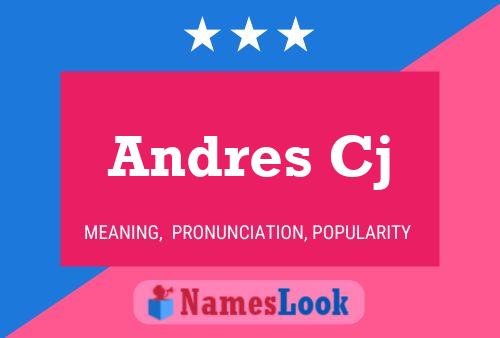 Andres Cj Name Poster