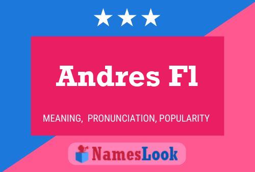 Andres Fl Name Poster