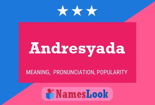 Andresyada Name Poster