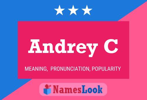 Andrey C Name Poster