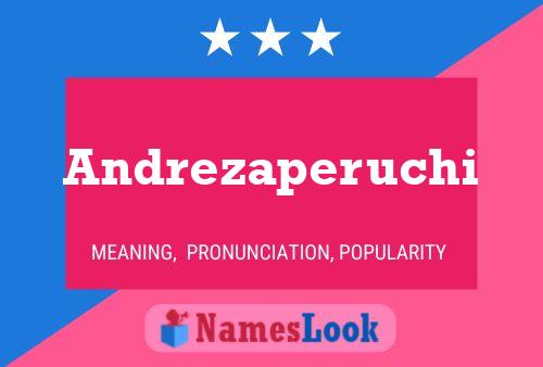 Andrezaperuchi Name Poster