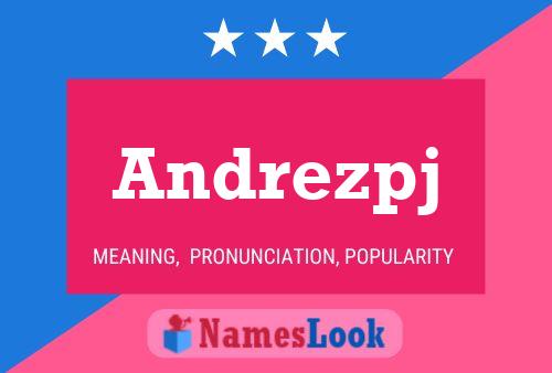 Andrezpj Name Poster