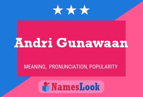 Andri Gunawaan Name Poster