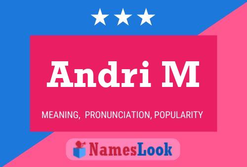 Andri M Name Poster