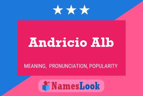 Andricio Alb Name Poster