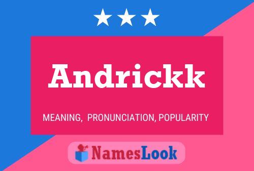 Andrickk Name Poster