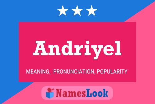 Andriyel Name Poster