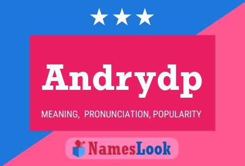 Andrydp Name Poster