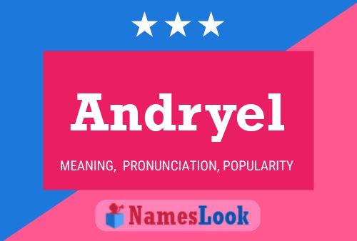 Andryel Name Poster