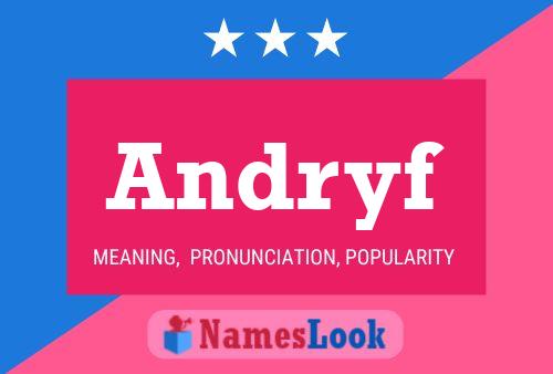 Andryf Name Poster