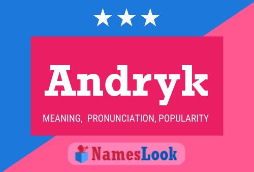 Andryk Name Poster