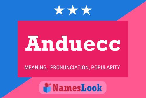 Anduecc Name Poster