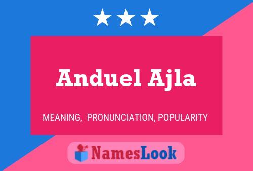 Anduel Ajla Name Poster