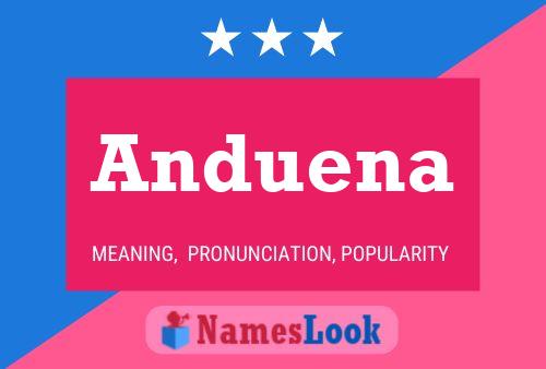 Anduena Name Poster