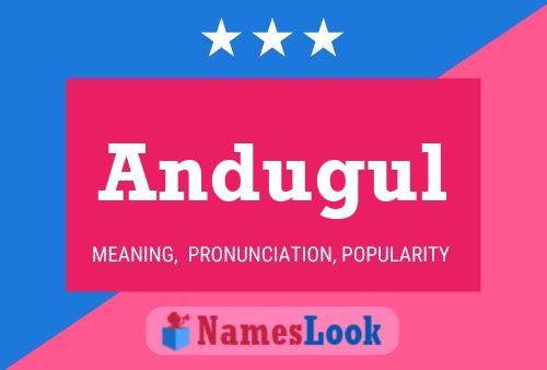 Andugul Name Poster