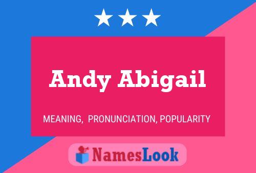 Andy Abigail Name Poster