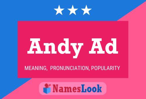 Andy Ad Name Poster