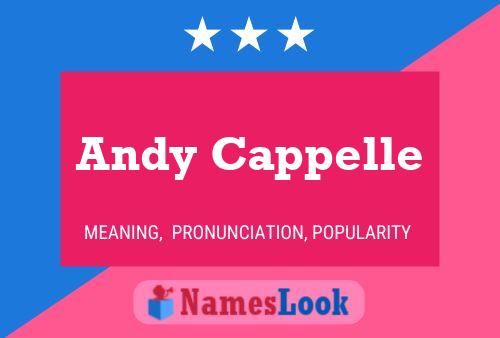 Andy Cappelle Name Poster