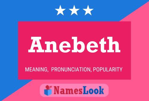 Anebeth Name Poster