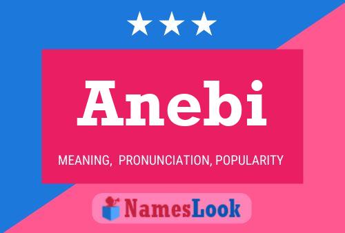 Anebi Name Poster