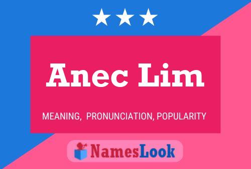 Anec Lim Name Poster