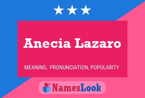 Anecia Lazaro Name Poster