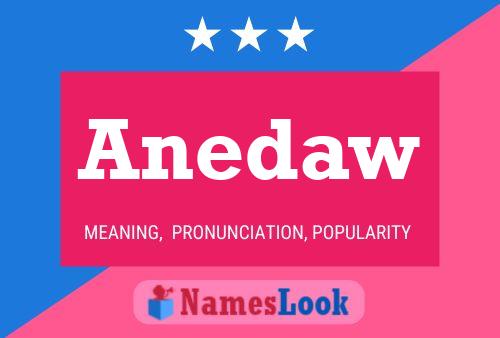 Anedaw Name Poster