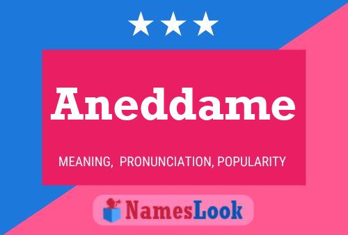 Aneddame Name Poster