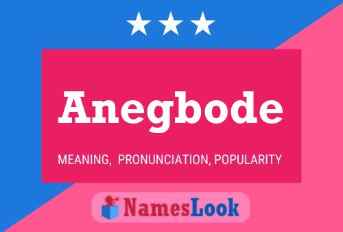 Anegbode Name Poster