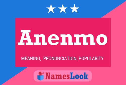 Anenmo Name Poster