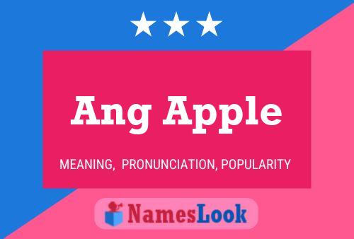 Ang Apple Name Poster