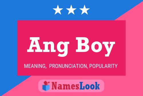 Ang Boy Name Poster