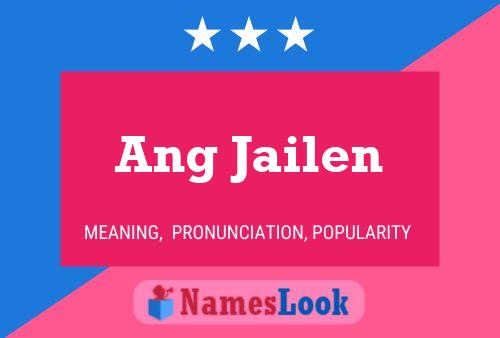 Ang Jailen Name Poster