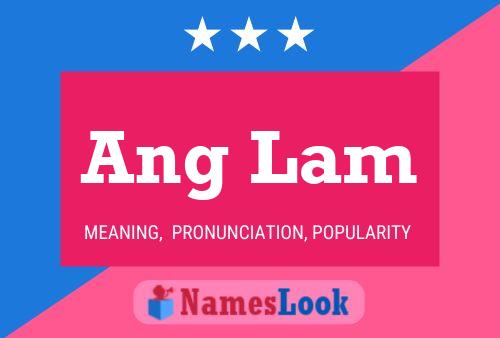 Ang Lam Name Poster