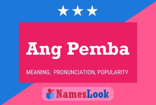 Ang Pemba Name Poster