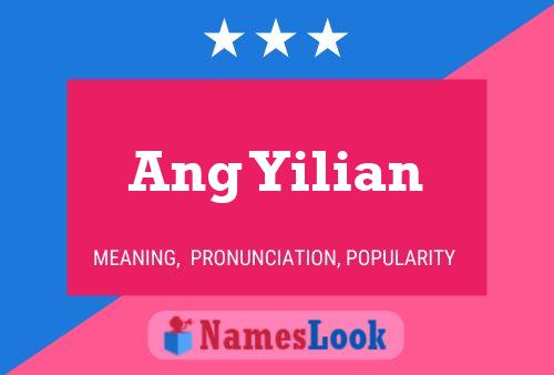 Ang Yilian Name Poster