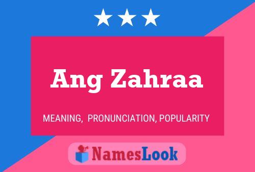 Ang Zahraa Name Poster