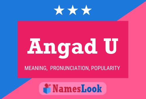 Angad U Name Poster