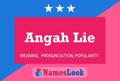 Angah Lie Name Poster