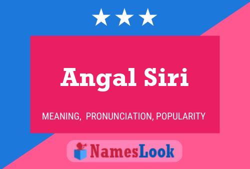 Angal Siri Name Poster