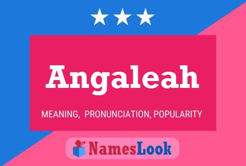 Angaleah Name Poster