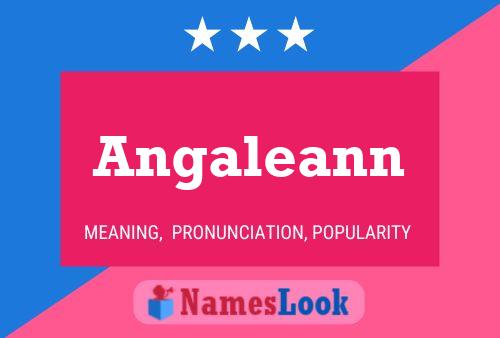 Angaleann Name Poster