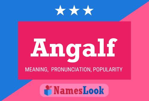 Angalf Name Poster