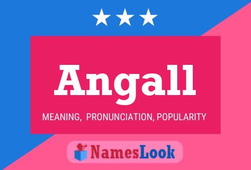 Angall Name Poster