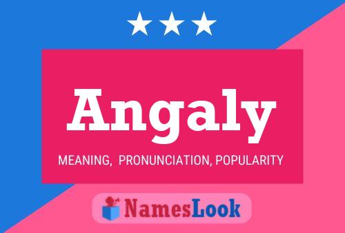 Angaly Name Poster